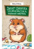Świat chomika Hubercika