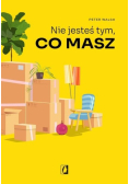 Nie jesteś tym co masz