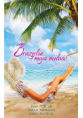 Brazylia moja miłość