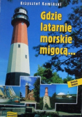 Gdzie latarnie morskie migocą