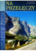 Na przełęczy Część 2