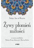 Żywy płomień miłości