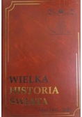 Wielka historia świata Tom 22 Atlas 1492-2006
