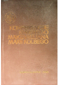 Konferencje świętego Maksymiliana Marii Kolbego