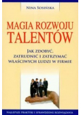 Magia rozwoju talentów