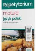 Repetytorium Matura 2024 Język polski Zakres rozszerzony