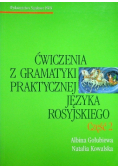 Ćwiczenia z gramatyki praktycznej języka rosyjskiego cz.2