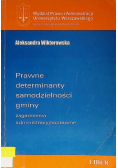 Prawne determinanty samodzielności gminy