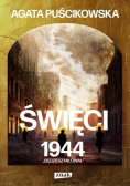 Święci 1944  ,,Będziesz miłował''