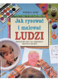 Jak rysować i malować ludzi