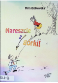Nareszcie z górki