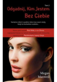 Odgadnij kim jestem Tom 2 Bez Ciebie