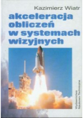 Akceleracja obiczeń w systemach wizyjnych