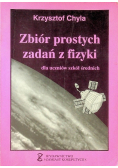 Zbiór prostych zadań z fizyki dla uczniów szkół ponadgimnazjalnych