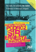 Antarktyczna podróż sir Ernesta Shackletona