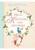 Hilda Kałużanka i inne historyjki