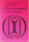 Wytrzymałość materiałów Tom 1