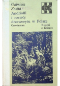 Andriolli i rozwój drzeworytu w Polsce