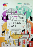 Jak zrobiliśmy Urban Lab