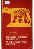 Kryzys i upadek republiki w starożytnym Rzymie