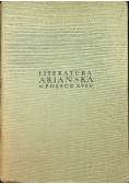 Literatura ariańska w Polsce XVI wieku Antologia