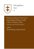 Diariusze profesorów Uniwersytetu Krakowskiego Mikołaja z Szadka i Marcina Glicjusza z Pilzna z lat 1555-1591