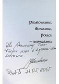 Prasłowianie Słowianie Polacy rozważania