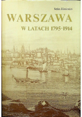 Warszawa w latach 1795 - 1914
