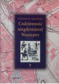 Codzienność niegdysiejszej Warszawy