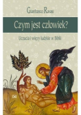 Czym jest człowiek?  Uczucia i więzy ludzkie w Biblii