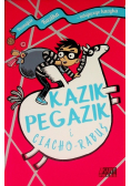 Kazik Pegazik i Ciacho-Rabuś