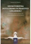 Neurotoksyna botulinowa w praktyce lekarskiej