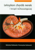 Leksykon chorób nerek i terapii nerkozastępczej