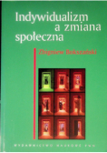 Indywidualizm a zmiana społeczna