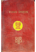 Biblia to jest Pismo Święte starego i Nowego testamentu
