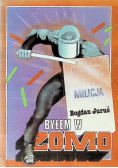 Byłem w ZOMO