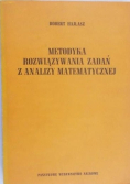 Metodyka rozwiązywania zadań z analizy matematycznej