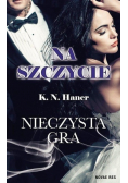 Na szczycie Nieczysta gra