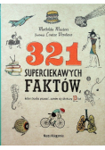 321 superciekawych faktów które trzeba poznać zanim się skończy 13 lat