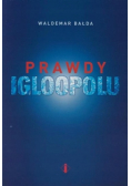 Prawdy igloopolu dedykacja autora