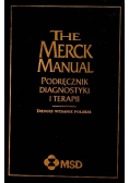 The Merck Manual. Podręcznik diagnostyki i terapii