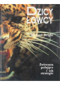 Dzicy łowcy