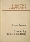 Czas wolny dzieci i młodzieży