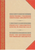 Pieśni polskie i węgierskie Ferdynanda Gregoroviusa