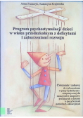 Program psychostymulacji dzieci w wieku przedszkolnym z deficytami i zaburzeniami rozwoju