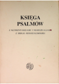 Księga Psalmów z komentarzami i marginaliami z Biblii Jerozolimskiej