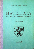 Materiały zachodniopomorskie Tom XXXIV