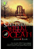 Wielki Północny Ocean Księga 4 Los