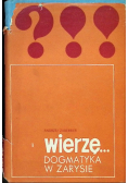 Wierzę Dogmatyka w zarysie