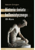 Historia świata hellenistycznego 323-30 p.n.e.